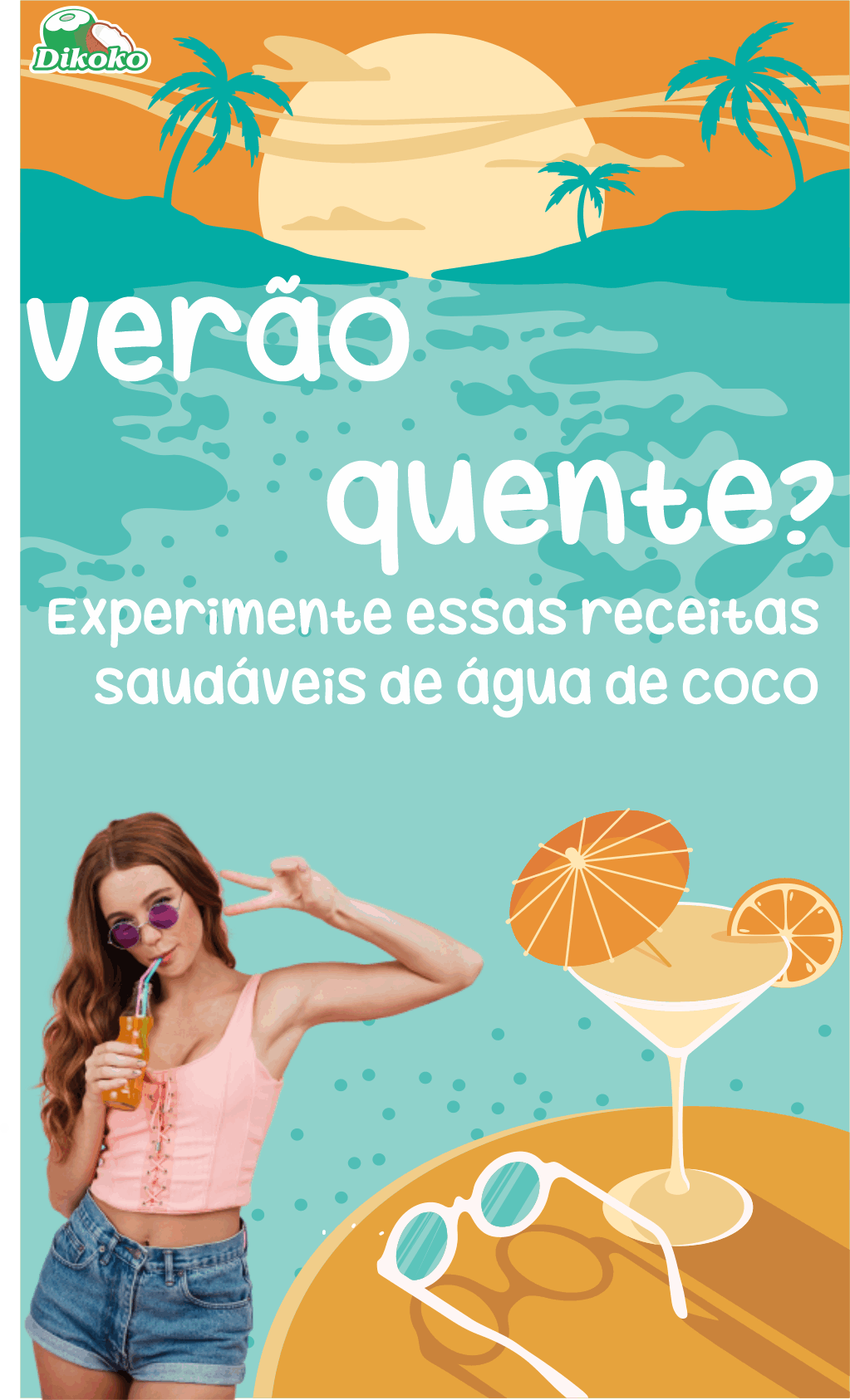 Verão e Água de Coco Dikoko